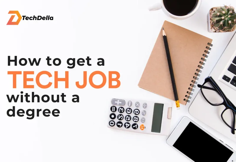 How to Get a Tech Job Without a Degree